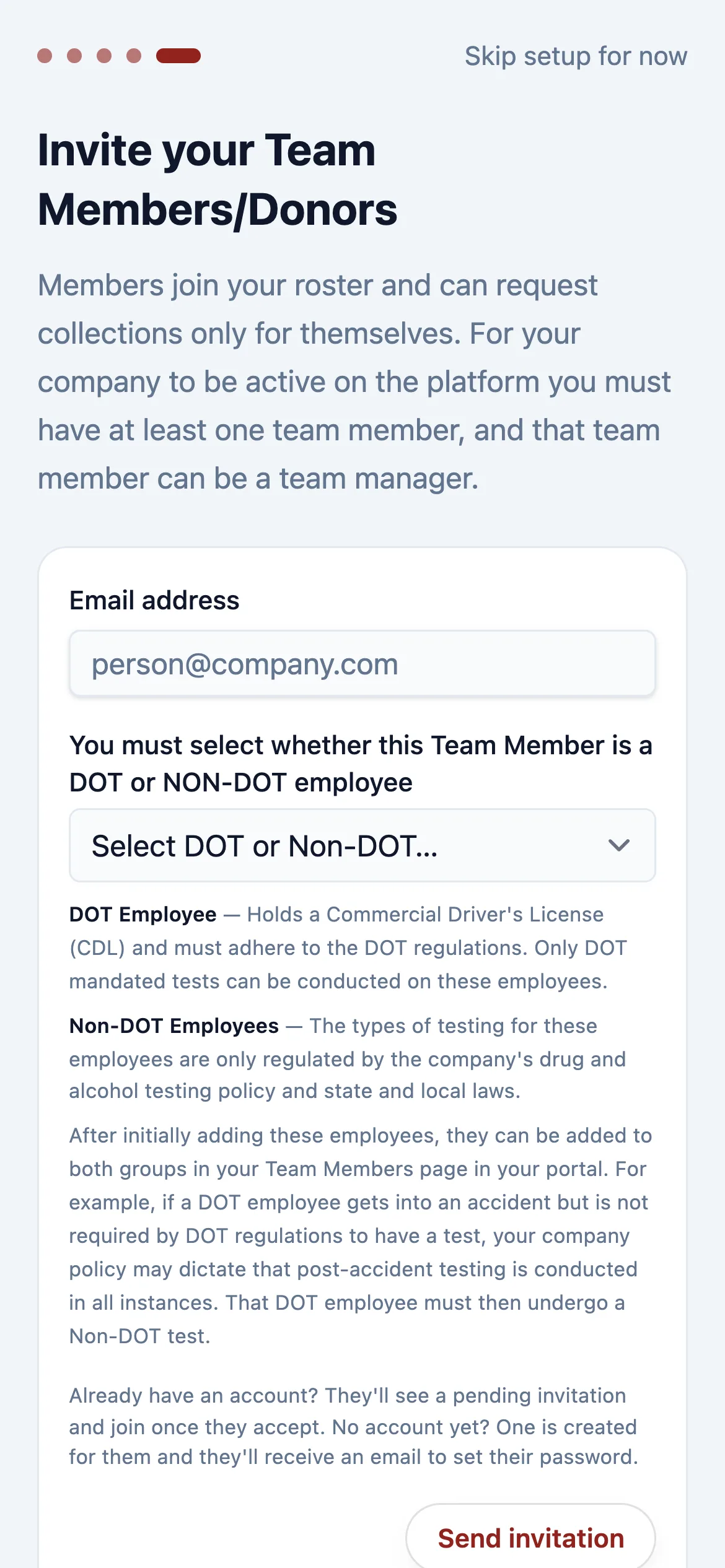 Invite the people who will be tested