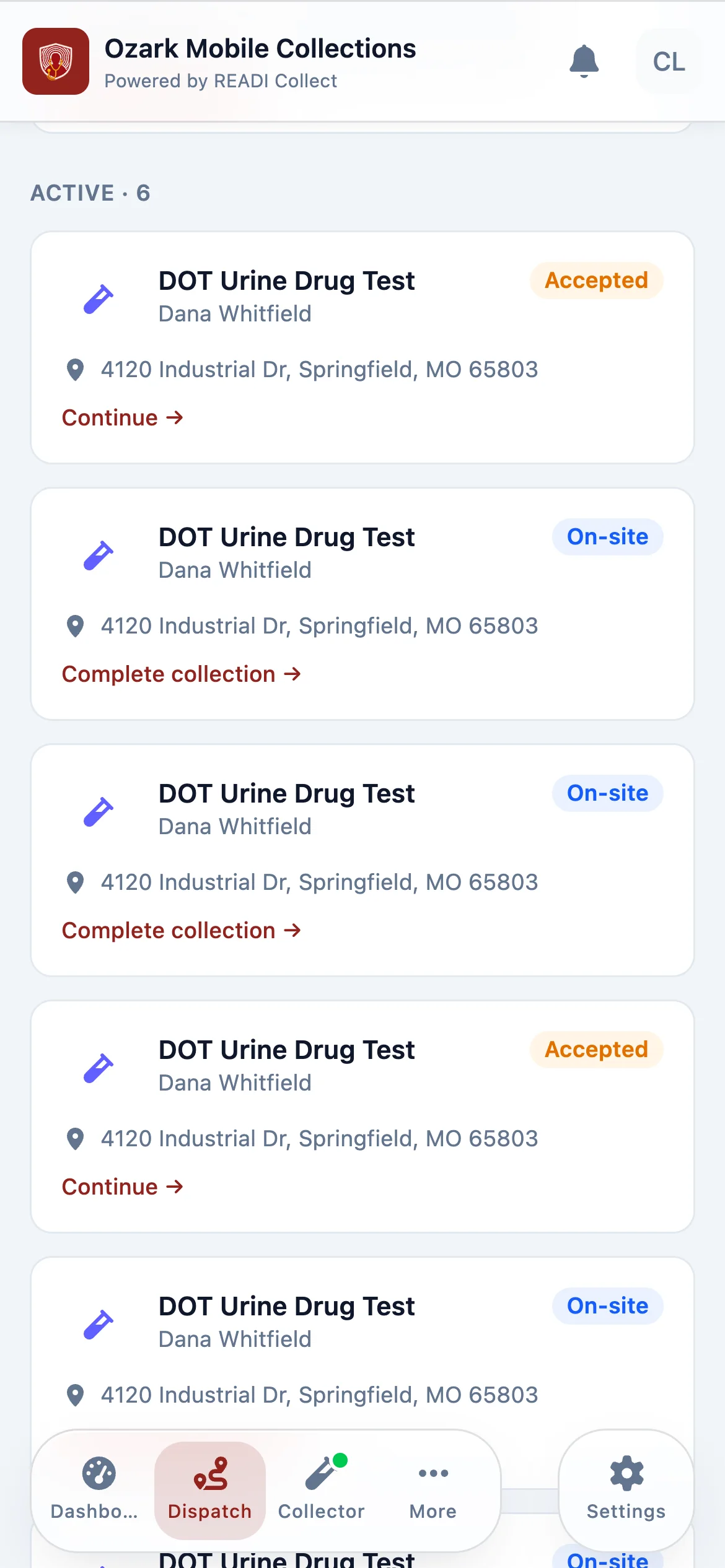 Check your status under Dispatch as you go